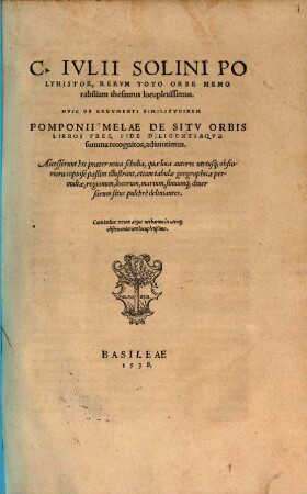 C. Iulii Solini Polyhistor, Rervm Toto Orbe Memorabilium thesaurus locupletissimus