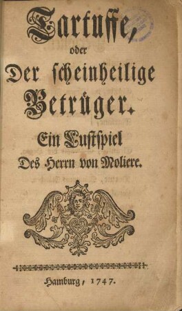 Tartuffe, oder Der scheinheilige Betrüger