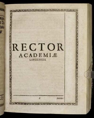 Rector Academiæ Lipsiensis.