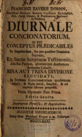 Diurnale concionatorium id est conceptus praedicabiles in singulos dies ..., [1].. Pars hyemalis