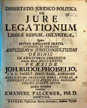 Dissertatio Iuridico Politica De Iure Legationum Liberae Reipubl. Helveticae