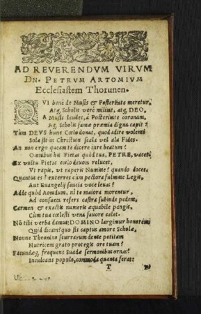 Ad reverendvm virvm Dn. Petrvm Artomivm Ecclesiastem Thorunen.