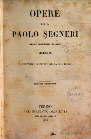 Opere del P. Paolo Segneri, 2. Il cristiano instruito nella sua legge