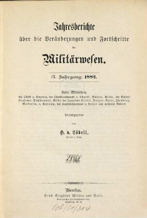 Jahresberichte über die Veränderungen und Fortschritte im Militärwesen. 9. 1882