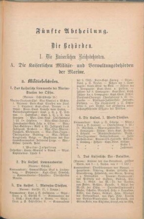 A. Die Kaiserlichen Militär- und Verwaltungsbehörden der Marine.