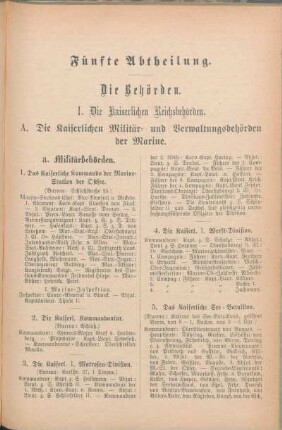 A. Die Kaiserlichen Militär- und Verwaltungsbehörden der Marine.
