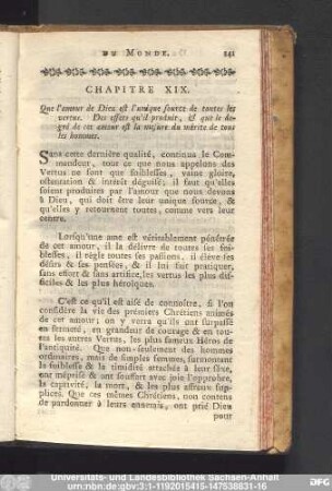 Chapitre XIX. Que l'amour de Dieu est l'unique source de toutes les vertus. Des effets qu'il produit, & que le degré de cet amour est la mesure du mérite de tous les hommes.