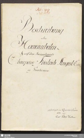 Beschreibung der Haeuerarbeiten auf dem Berggebaeude Churprinz Friedrich August Erbst: zu Groschirma - 18.6145 4.