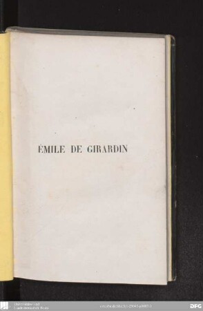 Émile de Girardin : [avec un portrait et un autographe]
