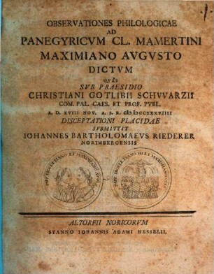 Observationes philologicae ad Panegyricum Cl. Mamertini Maximiano Augusto dictum