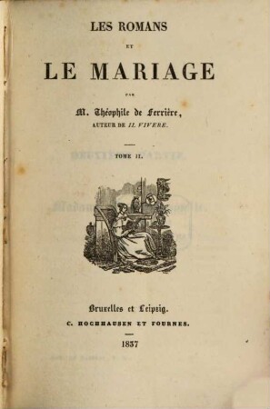 Les romans et le mariage, 2