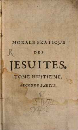 Morale Pratique Des Jesuites, 8,2