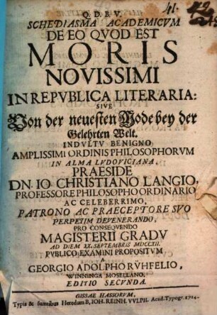 Schediasma acad. de eo quod est moris novissimi in republica literaria