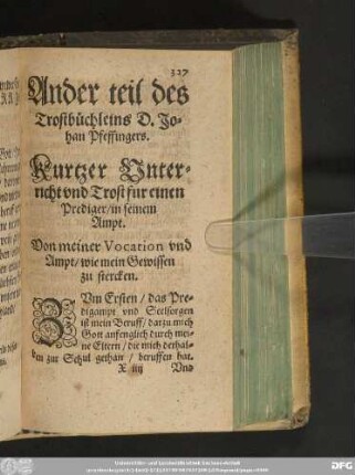 Kurtzer Unterricht und Trost fur einen Prediger/ in seinem Ampt.
