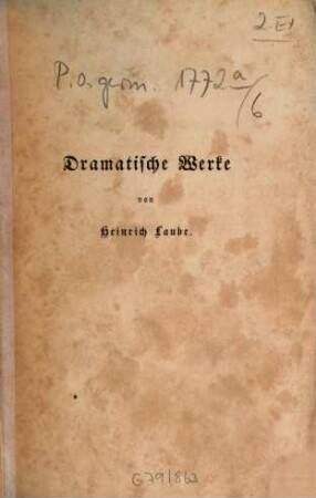 Heinrich Laube's dramatische Werke, 6