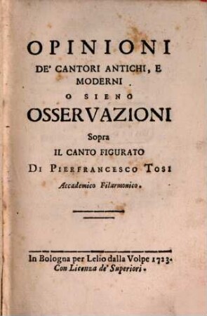 Opinioni de'Cantori antichi e moderni