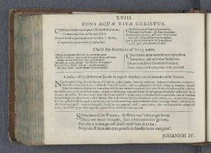 XVIII. Fons aquae vivae Christus. Christ the fountaine of living water. Christus rust by de fonteyne Jacobs en begeert drincken van een Samaritaensche Vrouwe.