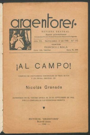 1940019200: ¡Al campo! : comedia de costumbres nacionales en tres actos y en prosa