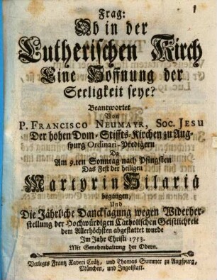 Frag: Ob in der Lutherischen Kirch Eine Hoffnung der Seeligkeit seye?