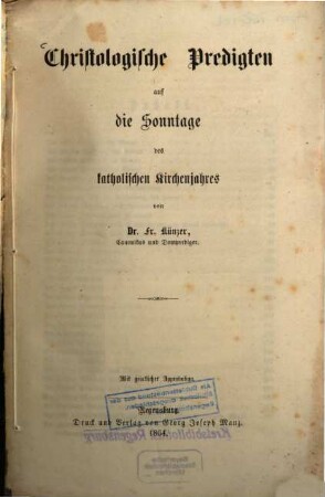 Christologische Predigten auf die Sonntage des katholischen Kirchenjahres
