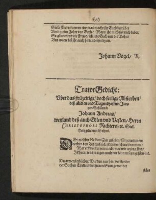 TrawrGedicht: Uber das frühzeitige/ doch seelige Absterben deß Edlen und Tugendhafften Jungen Gesellens Johann Andreas ...