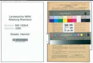 Entnazifizierung Heinrich Kessler , geb. 14.06.1904 (Schlosser)