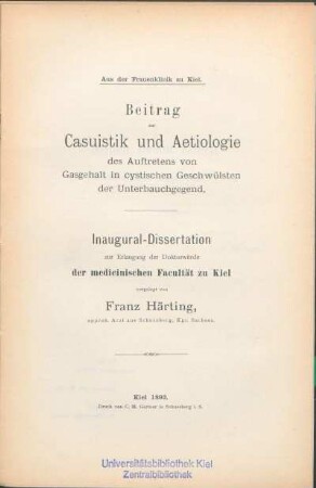 Beitrag zur Casuistik und Aetiologie des Auftretens von Gasgehalt in cystischen Geschwülsten der Unterbauchgegend