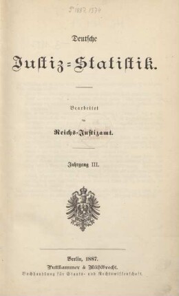3.1887: Deutsche Justiz-Statistik