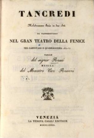 Tancredi : Melodramma serio in 2 atti