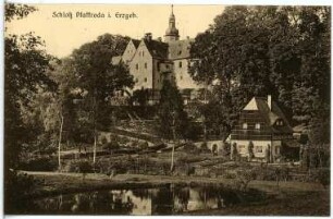 Pfaffroda. Schloss