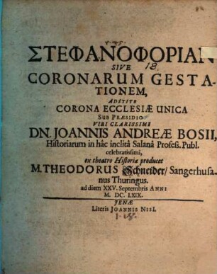 Stephanophorian sive coronarum gestationem ... ex theatro historiae