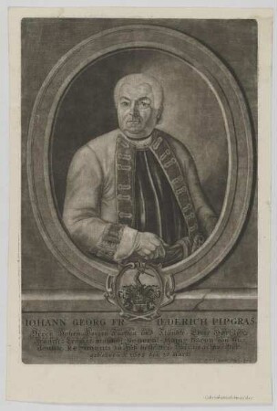 Bildnis des Iohann Georg Friederich Pipgras