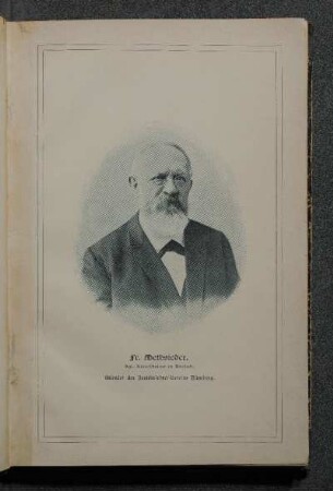 Fr. Methsieder, Kgl. Kreisschulrat in Ansbach. Gründer des Bezirkslehrer-Vereins Nürnberg. [Porträt]
