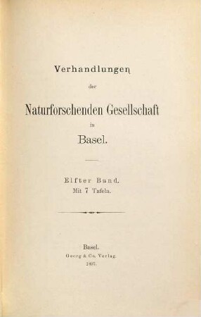Verhandlungen der Naturforschenden Gesellschaft in Basel : VNG. 11. 1897