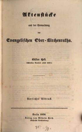 Aktenstücke aus der Verwaltung des Evangelischen Oberkirchenraths : amtlicher Abdruck. 5. 1866