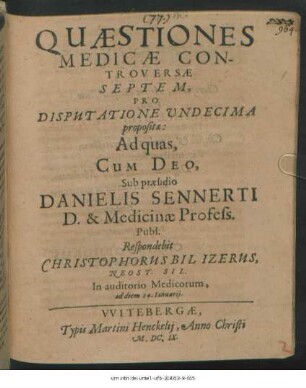 Quaestiones Medicae Controversae Septem, Pro Disputatione Undecima propositae