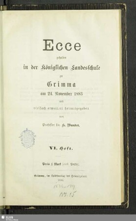 6.1883: Ecce : gehalten in der Königlichen Landesschule Grimma in den Jahren ...