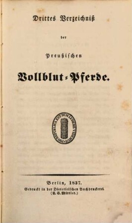 Verzeichniß der preussischen Vollblut-Pferde, 3. 1837