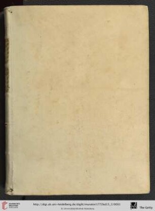 T.13,Pt.2: Opere del proposto Lodovico Antonio Muratori già bibliotecario del Serenissimo Signore Duca di Modena