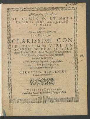 Disputatio Iuridica De Dominio, Et Naturalibus Eius Acquirendi Modis