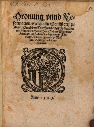 Ordnung vnnd Reformation, Ecclesiastici Consistorij zu Jhena