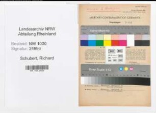 Entnazifizierung Richard Schubert, geb. 12.04.1901 (Lokfuehrer)