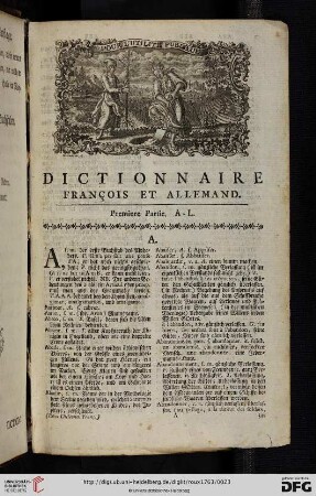 Dictionnaire François et Allemand - Premiere Partie: A - L