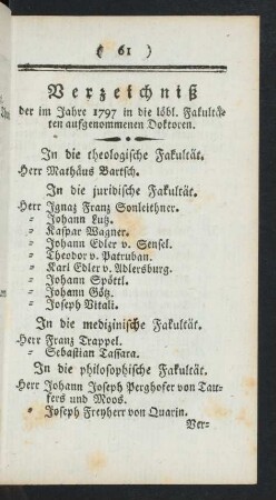 Verzeichniß der im Jahre 1797 in die löbl. Fakultäten aufgenommenen Doktoren