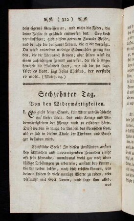 312-316, Sechszehnter Tag. Von den Widerwärtigkeiten