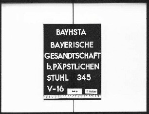 Der Rang der mediatisierten Fürsten gegenüber dem bayerischen Gesandten in Rom.