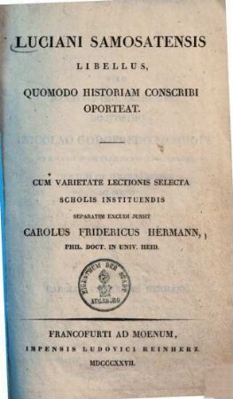 Luciani Samosatensis libellus quomodo historiam conscribi oporteat
