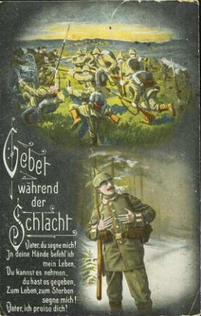 Gebet während der Schlacht Vater, du segne mich