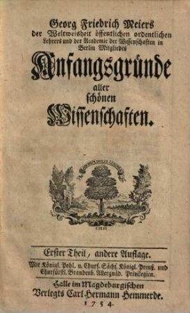 Anfangsgründe aller schönen Wissenschaften, 1