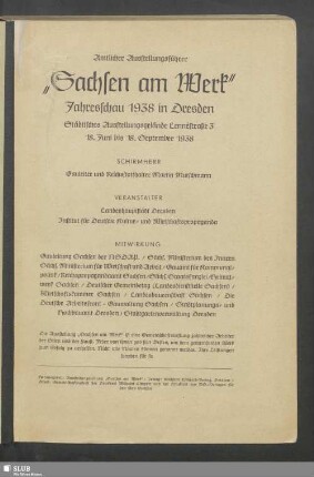 Sachsen am Werk : amtlicher Ausstellungsführer : Jahresschau 1938 in Dresden, 18. Juni bis 18. September 1938